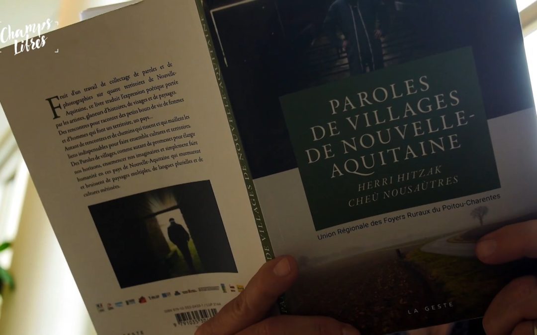 Paroles de villages : reportage